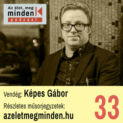 Az Élet, Meg Minden