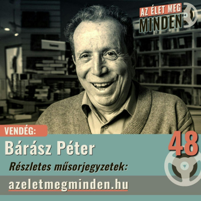 Az Élet, Meg Minden