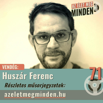 Az Élet, Meg Minden