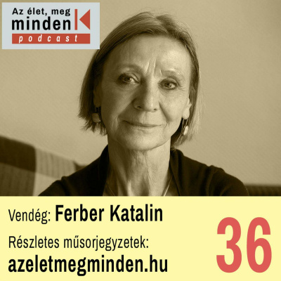Az Élet, Meg Minden