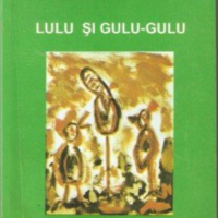 Episodul 9 - Marin Sorescu  Lulu si Gulu Gulu