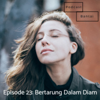 Bertarung Dalam Diam - Episode 23