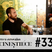 #33 | Fantezii irationale | CineȘtieCe cu Teo și Victor Băra