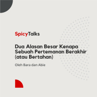 Dua Alasan Besar Kenapa Sebuah Pertemanan Berakhir (atau Bertahan)