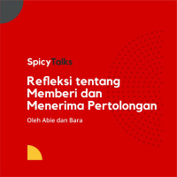Refleksi Tentang Memberi dan Menerima Pertolongan