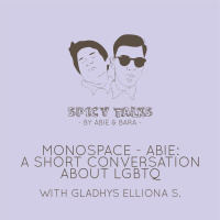 Obrolan Pendek tentang LGBTQ - Monospace: Abie Zaidannas ft. Gladhys Elliona S.