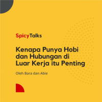 Kenapa Punya Hobi dan Hubungan di Luar Kerja itu Penting