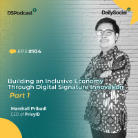 Episode 104 Part One #PrivyID Building an Inclusive Economy Through Digital Signature Innovation