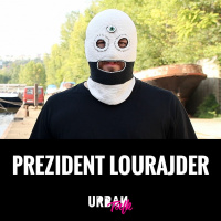 Urban Talk #7: Prezident Lourajder