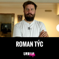 Urban Talk #9: Roman Týc