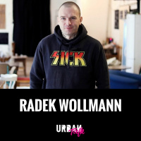 Urban Talk #13: Radek Wollmann
