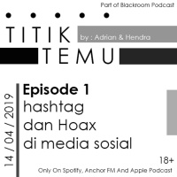 Titik Temu Ep01 - 14//04//2019 (18+ Only)