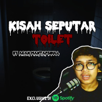 TOILET by @Mantapsoull (STORY HUNTER) - Podcast Bagi Horror
