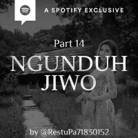 NGUNDUH JIWO (PART 14) by @RestuPa71830152 - Podcast Bagi Horror
