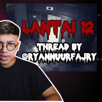 LANTAI 12 by @ryannuurfajry ( PART 2) - Podcast Bagi Horror