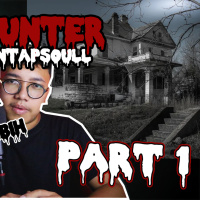 STORY HUNTER (Kisah Horror untuk Santai) by Mantapsoull (PART1) - Podcast Bagi Horror