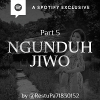 NGUNDUH JIWO (PART 5) by @RestuPa71830152 - Podcast Bagi Horror