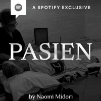 PASIEN by Naomi Midori (Bag. 1) - Podcast Bagi Horror