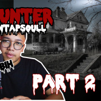 STORY HUNTER (Kisah Horror untuk Santai) by Mantapsoull (PART 2) - Podcast Bagi Horror