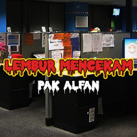 LEMBUR MERINDING! (PAK ALFAN) - Podcast Bagi Horror