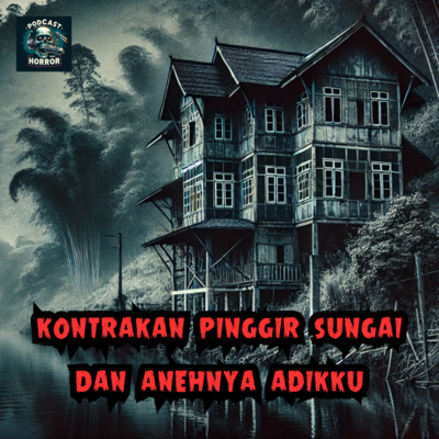 Podcast Bagi Horror