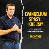 Evangelium spásy: Kde jsi?