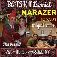 Batak Millennial Talk - Chapter 3 #dgnTeman