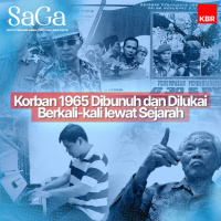 Korban 1965 Dibunuh dan Dilukai Berkali-kali lewat Sejarah