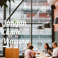 Episode 6 - Jangan Cuma Wacana #TalkAboutLives