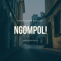 Episode #15: NGOMPOL