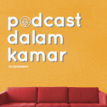 Podcast Dalam Kamar