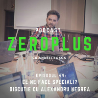 Ce ne face speciali? Discuție cu Alexandru Negrea
