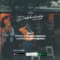 Eps 01 - Untukmu Tongkronganmu, Untukku Tongkronganku