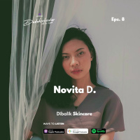 Eps 08 - Dibalik Skincare
