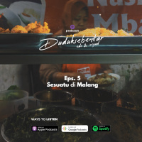 Eps 05 - Sesuatu di Malang