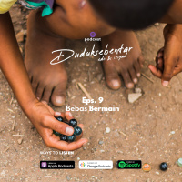 Eps 09 - Bebas Bermain