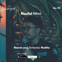 Eps 04 - Hasrat yang Terbentur Realita