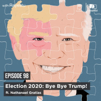 Election 2020: Bye Bye Trump! ft. Nathanael Gratias