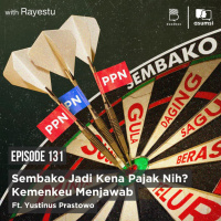Sembako Jadi Kena Pajak Nih? Kemenkeu Menjawab Ft. Yustinus Prastowo