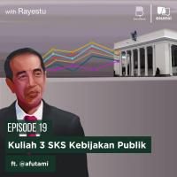Kuliah 3 SKS Kebijakan Publik ft. @afutami