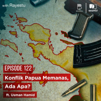 Konflik Papua Memanas, Ada Apa? ft. Usman Hamid