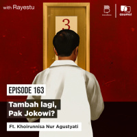 Tambah lagi, Pak Jokowi? Ft. Khoirunnisa Nur Agustyati