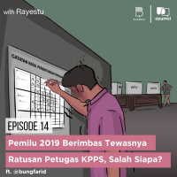 Pemilu 2019 Berimbas Tewasnya Ratusan Petugas KPPS, Salah Siapa? ft. @bungfarid