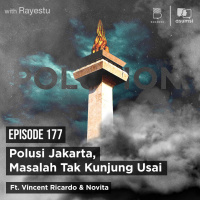 Polusi Jakarta, Masalah Tak Kunjung Usai Ft. Vincent Ricardo amp Novita