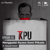 Menggadai Nyawa Demi Pilkada ft. Djayadi Hanan