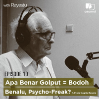 Apa Benar Golput = Bodoh, Benalu, Psycho-Freak? ft. Romo Franz Magnis-Suseno