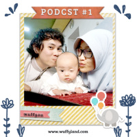 Wuffyland #1 - Podcast Pertama dan Kenapa Bikin Podcast?