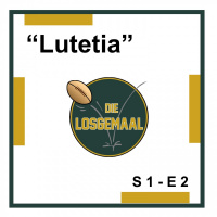 Die Losgemaal - Lutetia (S1-E2)