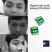 CELOTEHAN GUE #EPS 27 - NGOBROL SOK MUSIK BARENG DiCe Band