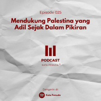 025 - Mendukung Palestina Yang Adil Sejak Dalam Pikiran